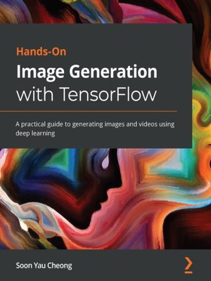 cover image of Hands-On Image Generation with TensorFlow